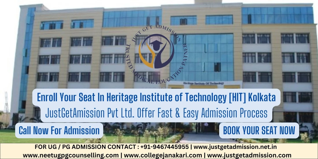 Heritage Institute of Technology [HIT] Kolkata : Direct Admission 2025, Courses, Fees Structure, Eligibility Criteria, Cutoff, Placement Details, Ranking, Contact Details