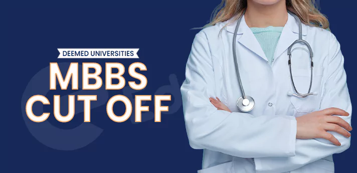 Deemed colleges MBBS cut off 2024