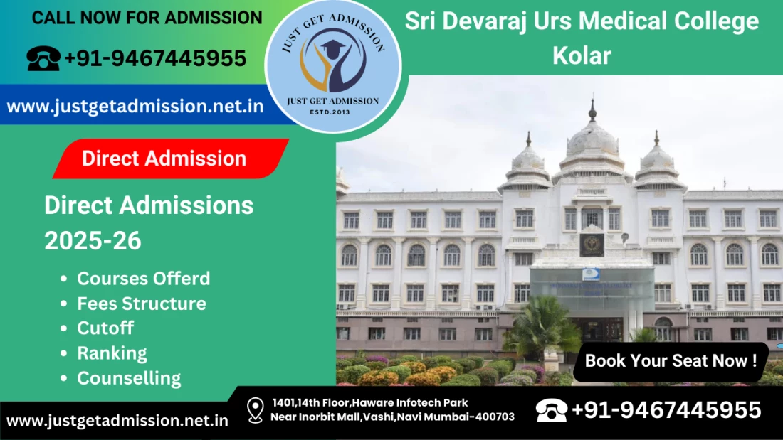 Sri Devaraj Urs Medical College Kolar 2025-26: Admission, Courses Offered, Fees Structure, Cutoff, Ranking, Counselling