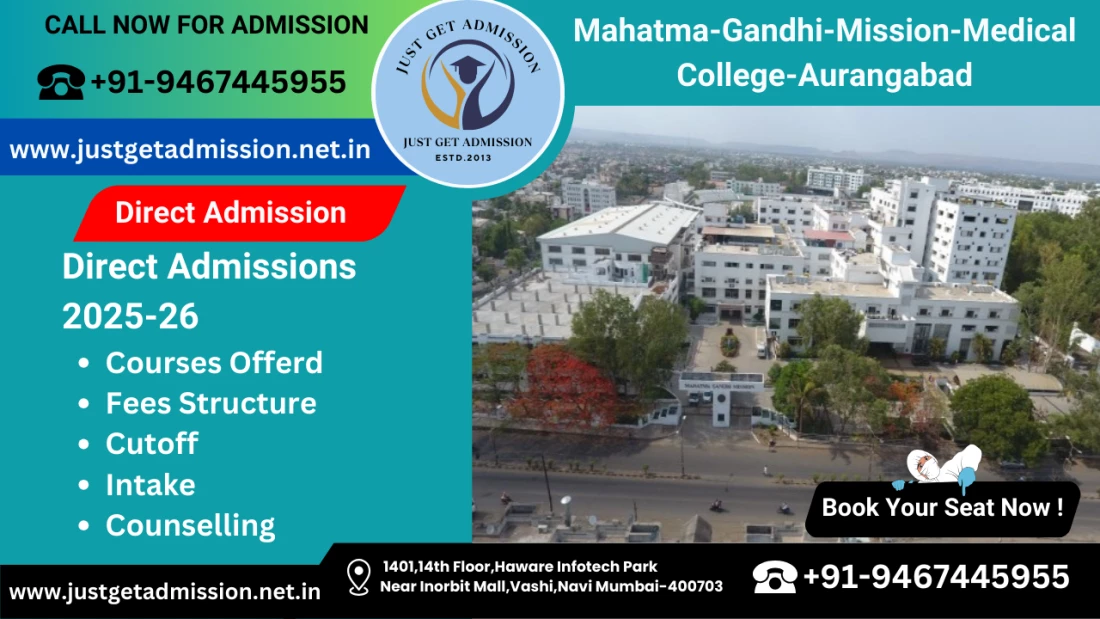 Mahatma Gandhi Mission's Medical College Aurangabad 2025-26: Admission, Courses Offered, Fees Structure, Cutoff etc.