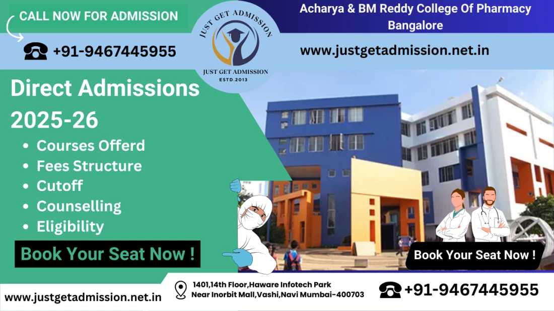 Acharya & BM Reddy College Of Pharmacy - [ABMRCP], Bangalore : Direct Admission 2025-26,Courses Offered,Fees Structure