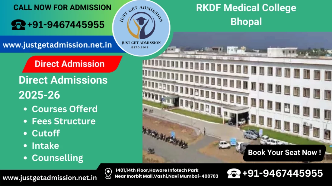 RKDF Medical College Bhopal 2025-26: Admission, Courses Offered, Fees Structure, Cutoff, Counselling, Intake, Contact Number RKDF Medical College Bhopal 2025-26: Admission, Courses Offered, Fees Structure, Cutoff, Counselling, Intake, Contact Number
