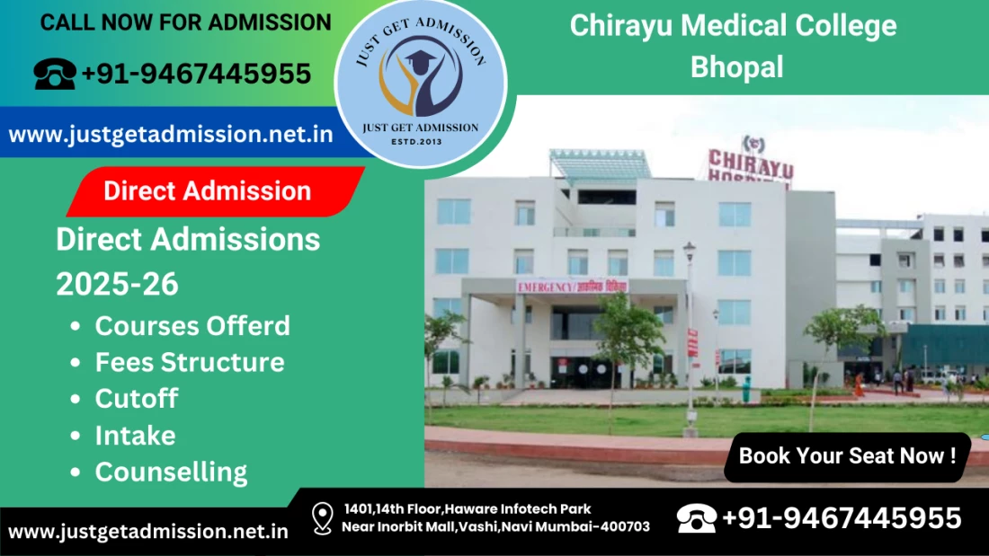 Chirayu Medical College Bhopal 2025-26: Admission, Courses Offered, Fees Structure, Cutoff, Counselling, Intake, Contact Number Chirayu Medical College Bhopal 2025-26: Admission, Courses Offered, Fees Structure, Cutoff, Counselling, Intake, Contact Number
