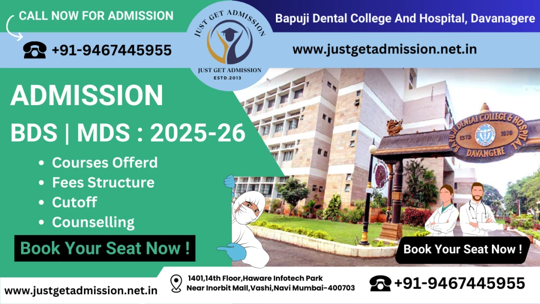 Bapuji Dental College And Hospital, Davanagere (BDS | MDS) Admission 2025 , Courses & Fees Structure, Placements, Facilities, Gallery, Cutoff, Contact Details.