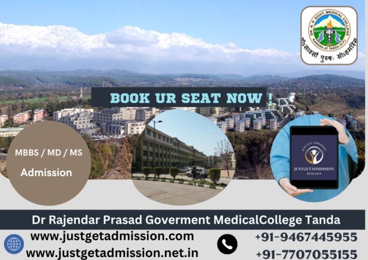 Dr Rajendra Prasad Goverment Medical College Tanda 2023-24 : NRI Quota Admission, Courses Offered, Fees Structure, Cutoff, Ranking
