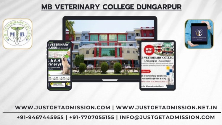 MB Veterinary College Dungarpur 2023-24: Admission, Course Offered, Fees Structure, Cutoff, Counselling